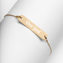 Load image into Gallery viewer, "One God" Engraved Bar Chain Bracelet