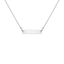 Load image into Gallery viewer, "One God" Engraved Bar Chain Necklace