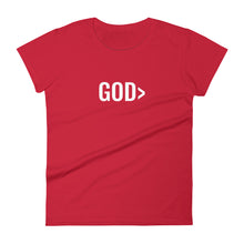 Load image into Gallery viewer, Women's "GOD> " Tee