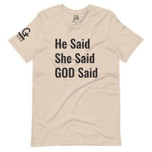 Load image into Gallery viewer, Men's/Unisex "He Said She Said" Tee