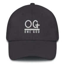 Load image into Gallery viewer, &quot;OG One God&quot; Dad Hat
