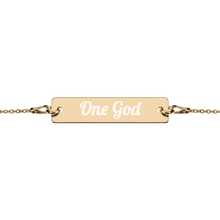 Load image into Gallery viewer, &quot;One God&quot; Engraved Bar Chain Bracelet
