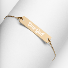 Load image into Gallery viewer, &quot;One God&quot; Engraved Bar Chain Bracelet
