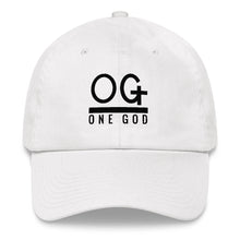 Load image into Gallery viewer, &quot;OG One God&quot; Dad Hat
