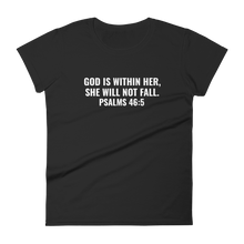 Load image into Gallery viewer, Women&#39;s &quot;God is Within Her&quot; Tee
