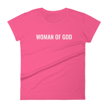 Load image into Gallery viewer, Women&#39;s &quot;Woman of God&quot; T Shirt
