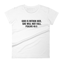 Load image into Gallery viewer, Women&#39;s &quot;God is Within Her&quot; Tee
